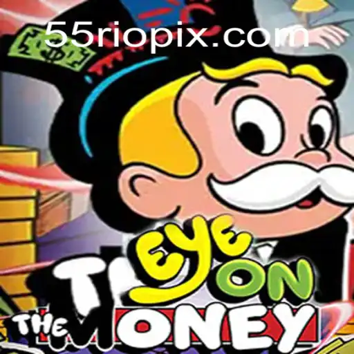 Descubra o Jogo EyeOnTheMoney e Suas Regras com a Chave 55RIO